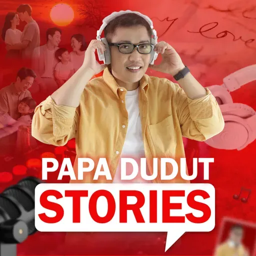 EP15 :Gaano Kabilis Ang Oras | Papa Dudut POV series