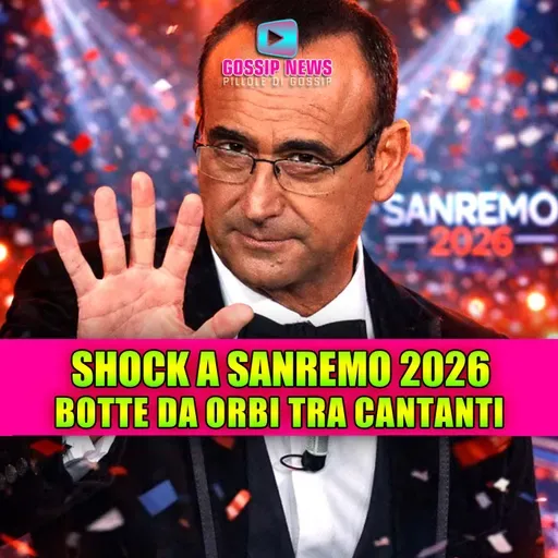 Sanremo 2026, botte da orbi dietro le quinte: "Attacco femminile" e quasi rissa vera — i nomi stanno per uscire