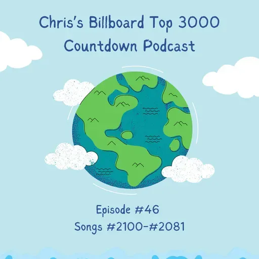 Episode #46 - Songs #2100-#2081