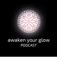 Awaken Your Glow Glows Up