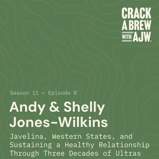 Andy and Shelly Jones-Wilkins:  Javelina, Western States, and Sustaining a Healthy Relationship Through Three Decades of Ultrarunning
