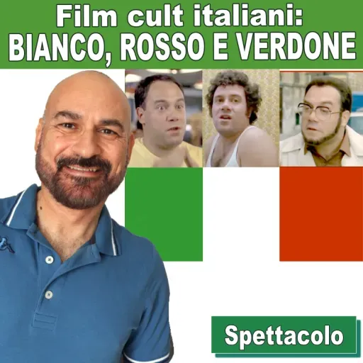 174: Film cult italiani: Bianco, Rosso e Verdone