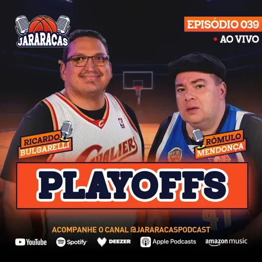 JARARACAS #39 | FINAIS DE CONFERÊNCIA DA NBA - LOBOS AMASSAM OKC NO JOGO 3 E KNICKS RESPIRAM