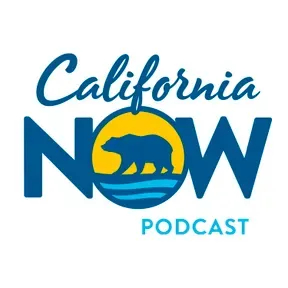 California Now Podcast
