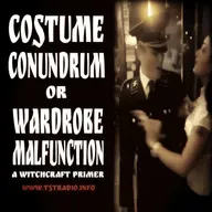 Costume Conundrum or Wardrobe Malfunction: A Witchcraft Primer (10/27/25)