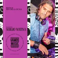 Vamos Radio Show By Rio Dela Duna #597 Guest Mix By Sergio Matina