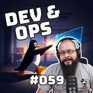 Dev&Ops - EP059 - ¿Puede Linux competir con Windows en desktop en 2026?