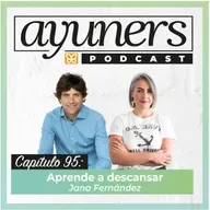 95. El Despertar Renovado : La Fórmula de Jana Fernández