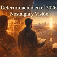 E14 Filipenses 3 | Determinación: Culto de Fin de Año | Una Perspectiva Bíblica de Nostalgia y Visión