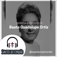 #093 - Beata Guadalupe Ortiz de Landázuri