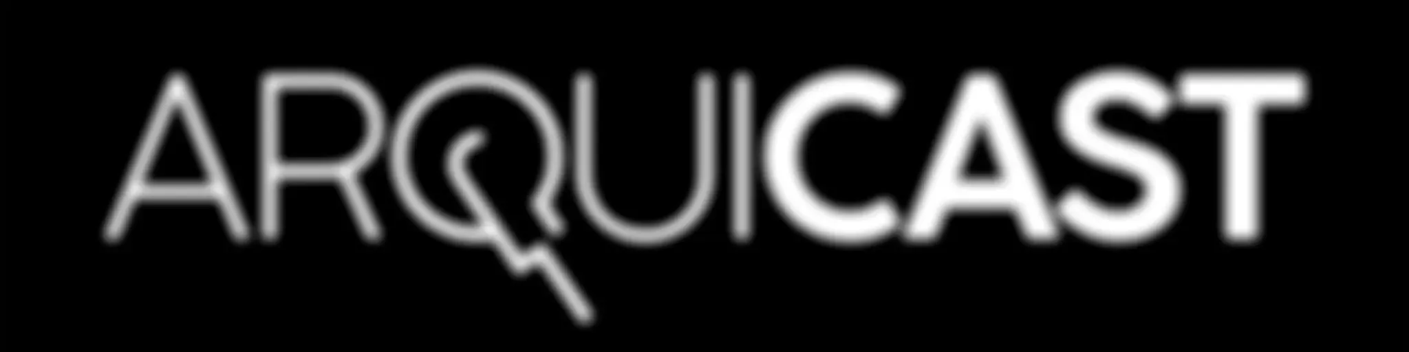 Arquicast