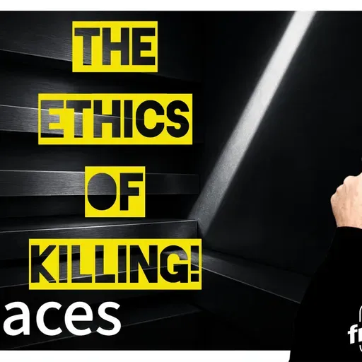 6033 The Ethics of KILLING! Twitter/X Space