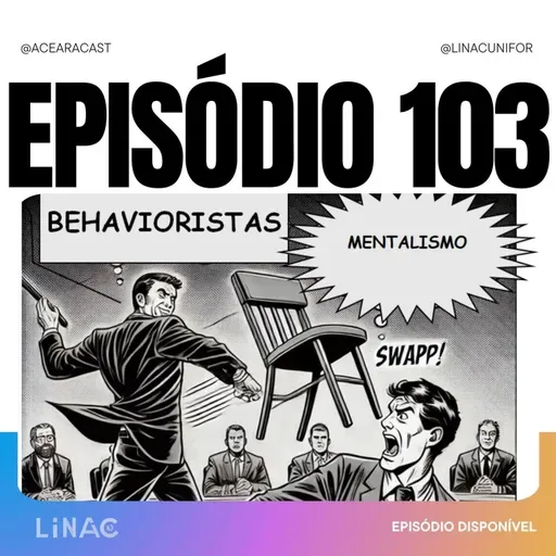 AcearaCast_103_Peripécias_Políticas