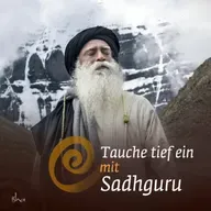 #56 - Von Magie zu Mystik | Sadhguru