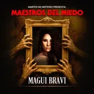 MAESTROS DEL MIEDO Vol.3: Magui Bravi
