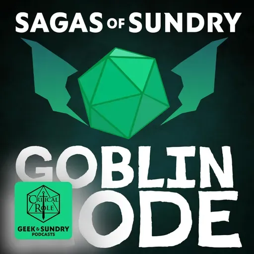 Introducing Sagas of Sundry: Goblin Mode