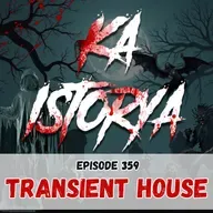Episode 359 : Transient House