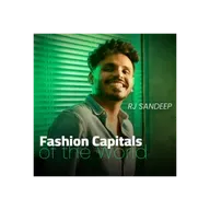 Fashion Capitals of the World | FASHION REDEFINED SEASON 2