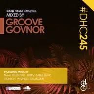 #DHC245 - Mixed By Groove Govnor