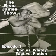 Beau James Show  #1 - Ron vs. Whitey - Fact vs. Fiction