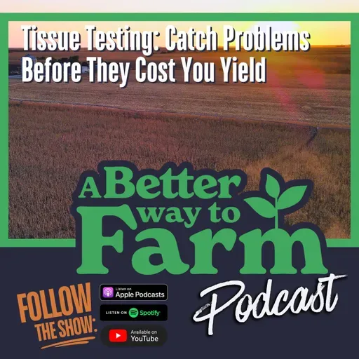368: Tissue Testing: Catch Problems Before They Cost You Yield