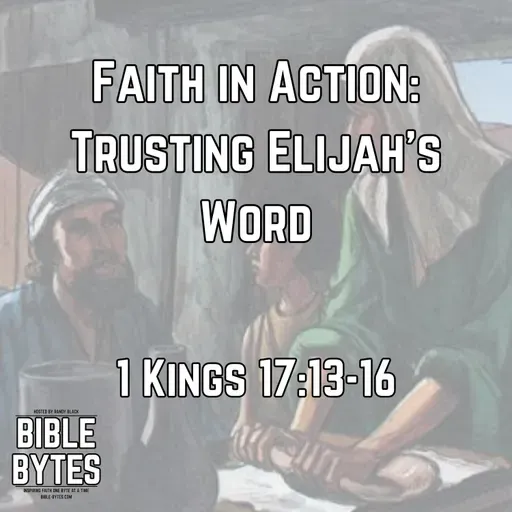 Faith in Action: Trusting Elijah’s Word