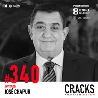 #340. José Chapur - Hoteles Palace, Visión de Largo Plazo, Deuda y Construir una Gran Cultura Corporativa