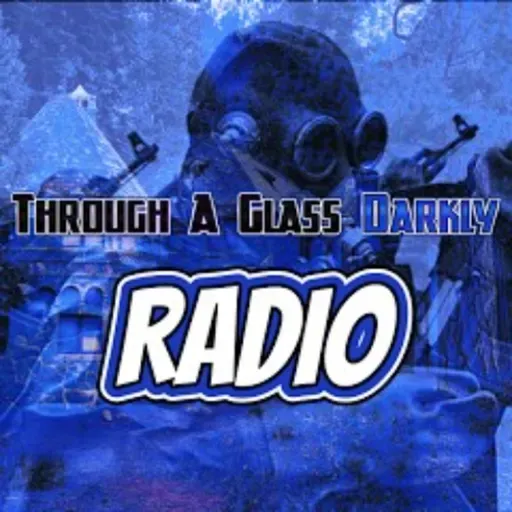 Through A Glass Darkly Radio_ Was There An Advanced Civilization on Earth Before Humans_