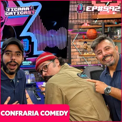 EP 592 - CONFRARIA COMEDY + CO-HOST FÁBIO RABIN