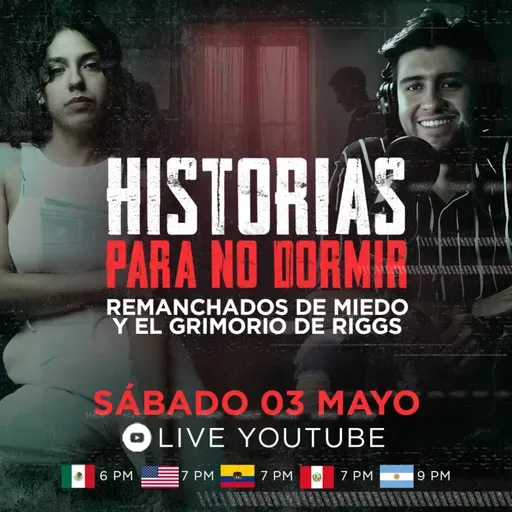 LIVE: Historias para No Dormir – Terror en Vivo con Mar Arriaga & Riggs | No Es Normal.TV