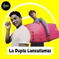 La Dupla Lanzallamas 2026-01-14 18:00