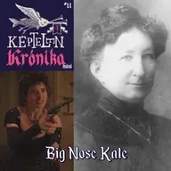 KK Mini #11 – Big Nose Kate