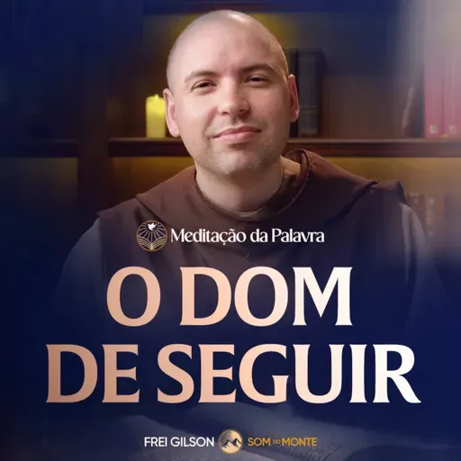 O dom de seguir | (Marcos 2, 13-17) #2593 | Meditação da Palavra