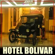 LA ESCALOFRIANTE HISTORIA DEL HOTEL BOLIVAR