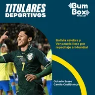 Bolivia celebra y Venezuela llora por repechaje al Mundial: noticias deportivas del 9 de septiembre