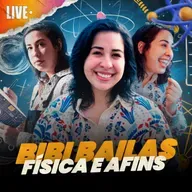 Ciência, Japão e viagem com Bibi Bailas (Física e Afins)