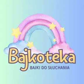 Bajkoteka - Najlepsze Audiobajki