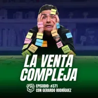 La Venta Compleja es Fácil (Ep-371)