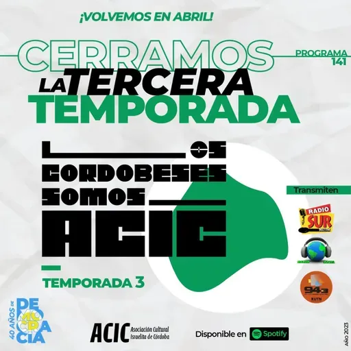 LCSA - Cierre TERCERA temporada! - Programa 141