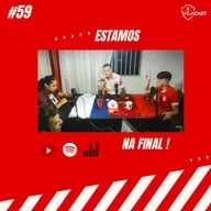 VilaCast #59 - Estamos na Final !