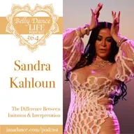 Ep 364. Sandra Kahloun: The Difference Between Imitation & Interpretation