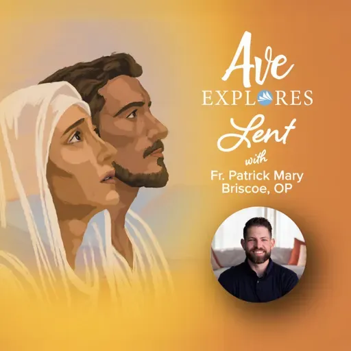 5th Week of Lent: Lent Makes Us Courageous with Pete Burak