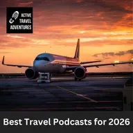 Best Travel Podcasts for 2026