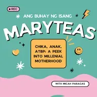 Chika, Anak, ATBP: A Peek into Millennial Motherhood