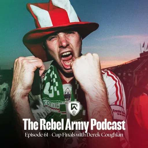 Episode 61 - Cup Finals with Derek Coughlan!