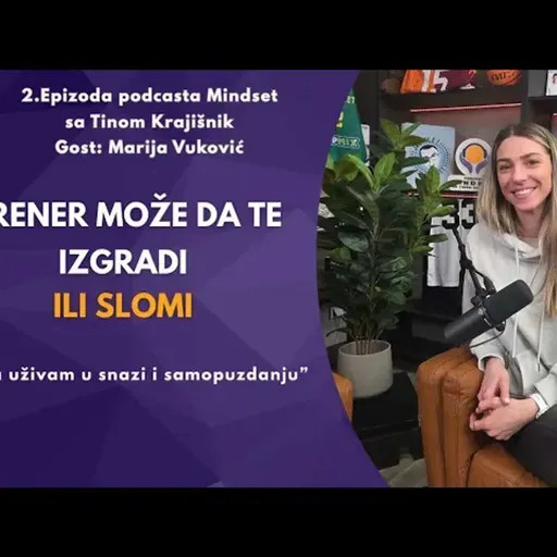 MINDSET x Marija Vuković: Iskreno o izazovima i lepoti atletike!
