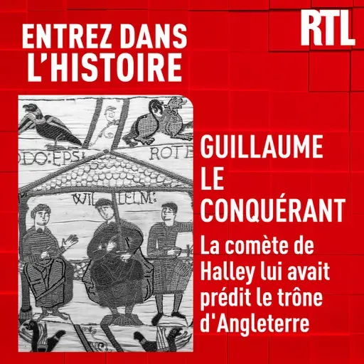 Guillaume le conquérant : la comète de Halley lui avait prédit le trône d'Angleterre