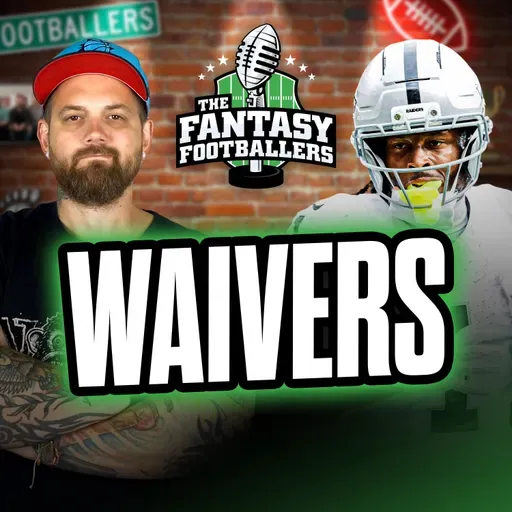 Week 4 Waivers & Streamers + Drops & Dart O'Clock! - Fantasy Football Podcast for 9/23