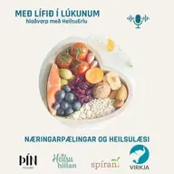 Næringarpælingar og heilsulæsi (Heilsumoli 43)