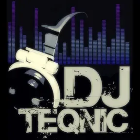 DJ TEQNIC